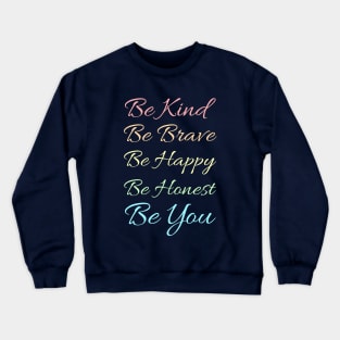 Minimalist positive typography Crewneck Sweatshirt